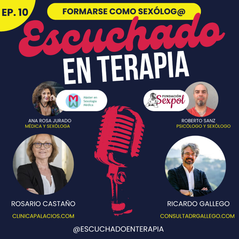 Ep.10 Formarse como sexólog@ en España
